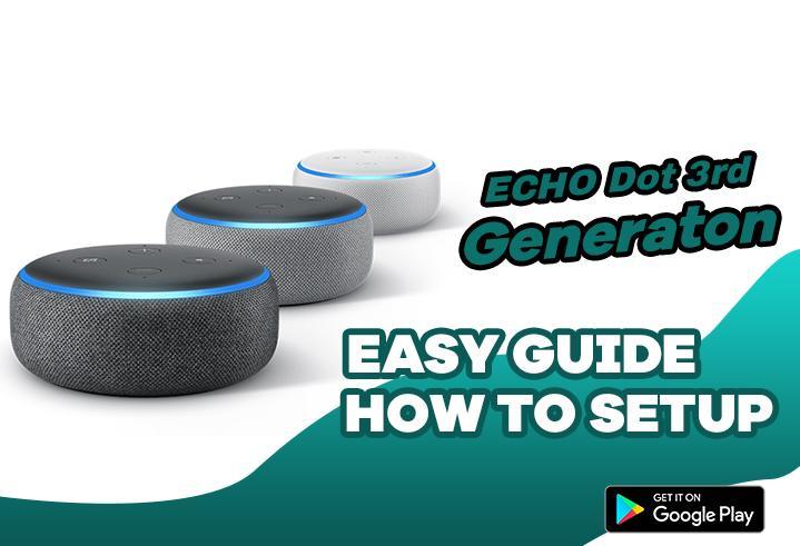 Echo Dot 3rd Gen for Guide App screenshot image 2_funmod.online